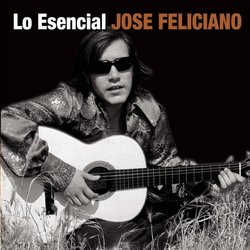 Esencial Jose Feliciano