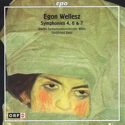 Egon Wellesz: Symphonies 4, 6 & 7