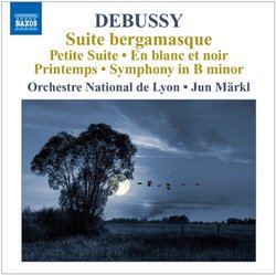 Debussy: Orchestral Works, Vol. 6 - Suite bergamasque; Petite Suite; En blanc et noir; Printemps; Symphony in B minor