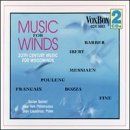 Music For Winds: 20th Century Music for Woodwinds