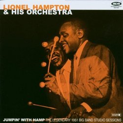 Jumpin With Hamp: Legendary 1951 Band Sessions