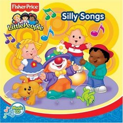 Fisher Price: Silly Songs