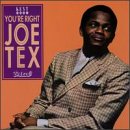 You're Right Joe Tex