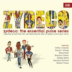 Zydeco: The Essential Pulse Series