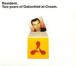 Resident: Two Years Of Oakenfold At Cream