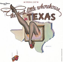 The Best Little Whorehouse In Texas: Original Cast