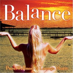 Balance: Pure Wellness & Lounge Music