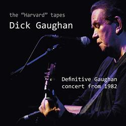 Harvard Tapes: Definitive Gaughan Concert From 1982