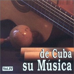 De Cuba: Su Musica 4