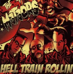 Hell Train Rollin'