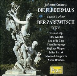Strauss: Die Fledermaus; Lehár: Der Zarewitsch