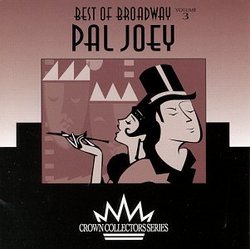Best Of Broadway, Volume 3: Pal Joey
