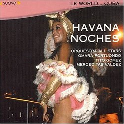 Le World Cuba: Havana Noches