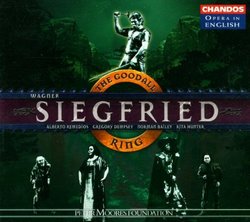 Siegfried (Goodall Ring Cycle/Chandos Opera in English)