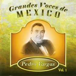 Grandes Voces De Mexico 1