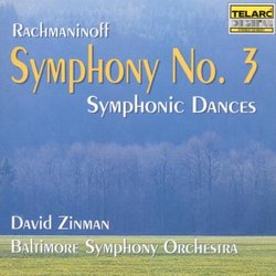 Sergei Rachmaninoff: Symphony No. 3, Op. 44/Symphonic Dances, Op. 45