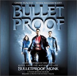 Bulletproof Monk [Original Motion Picture Soundtrack]