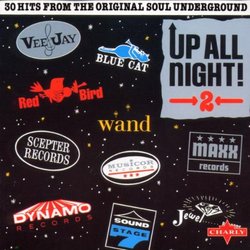 Up All Night 2: 30 Underground Soul Hits