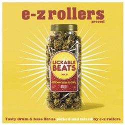 E-Z Rollers Presents Lickable Beats
