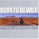 Born to Be Wild