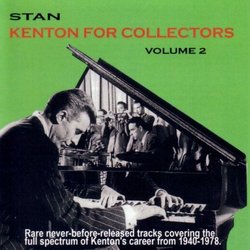 Kenton for Collectors, Vol. 2