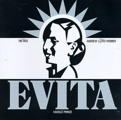 Evita (1978 Original Broadway Cast)