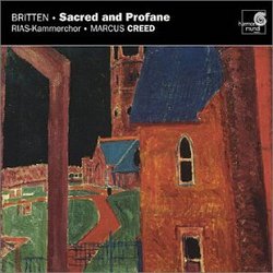 Britten: Sacred and Profane, Op. 91; Hymn to St Cecilia, op. 27 / Elgar: Three Part-Songs / Vaughan Williams; Three Shakespeare Songs / Delius: Two Unaccompanied Part-Songs / Stanford: The Blue Bird