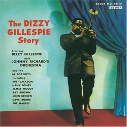 Dizzy Gillespie Story