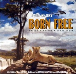 Born Free: Original Motion Picture Score (2000 Re-recording of 1966 Film)