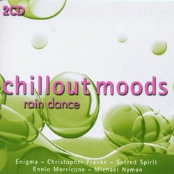 Chillout Moods: Rain Dance