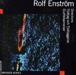 Rolf Enström: Directions / Tjidtjag Och Tjidtjaggaise / Slutförbannelser-Final Curses (Caprice)