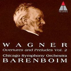 Wagner: Overtures & Preludes, Vol. 2