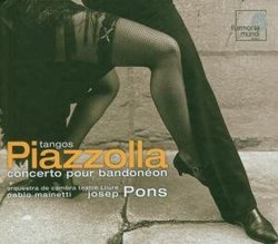 Piazzolla: Concerto pour Bandonéon; Tangos [Deluxe Edition]