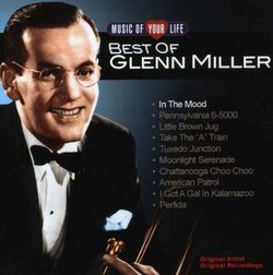 Music of Your Life: Best of Glenn Miller