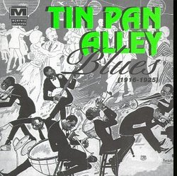 Tin Pan Alley Blues 1916