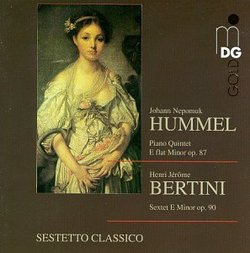Johann Nepomuk Hummel: Piano Quintet, Op. 87 / Henri Jérôme Bertini: Grand Sextuor, Op. 90 - Sestetto Classico