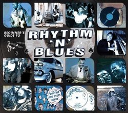 Beginners Guide to Rhythm N Blues