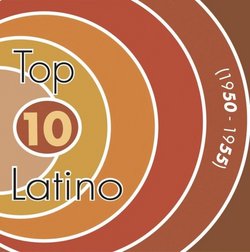 Top Ten Latino 1: 1950-1955
