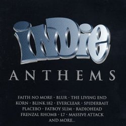 Indie: The Anthems