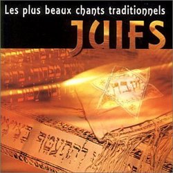 Les Plus Beaux Chants Traditionels Juifs