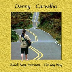 Slack Key Journey : On My Way