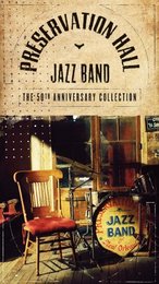 The Preservation Hall 50th Anniversary Collection