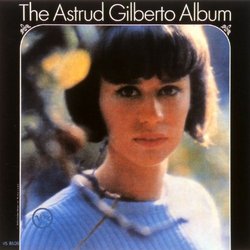 The Astrud Gilberto Album