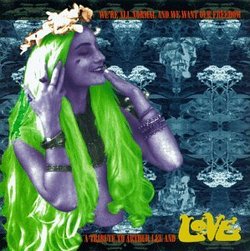 We're All Normal And We Want Our Freedom: Tribute To Arthur Lee & Love