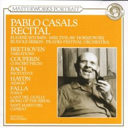 Pablo Casals: Recital