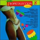 Tropicoleccion 8