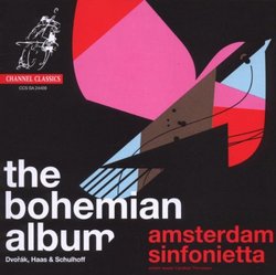 The Bohemian Album- Music of Dvorak, Haas, & Schulhoff