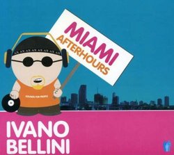 Miami Afterhours: Mixed By Ivano Bellini