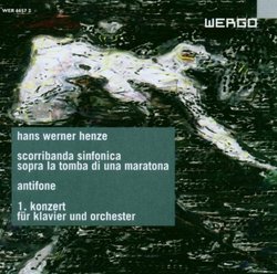 Hans Werner Henze: Scorriabanda sinfonica sopra la tomba di una Maratona; Antifone; 1. Konzert