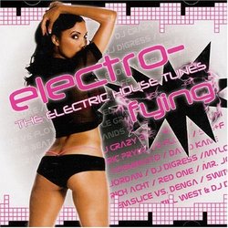 Electro-Fying: Electric House Tunes